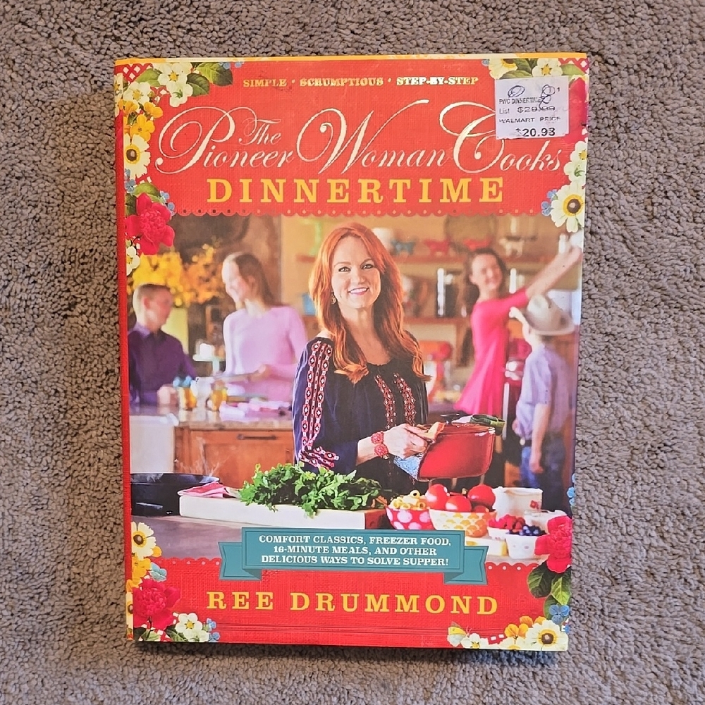 The Pioneer Woman Dinnertime Cookbook by Ree Drummond